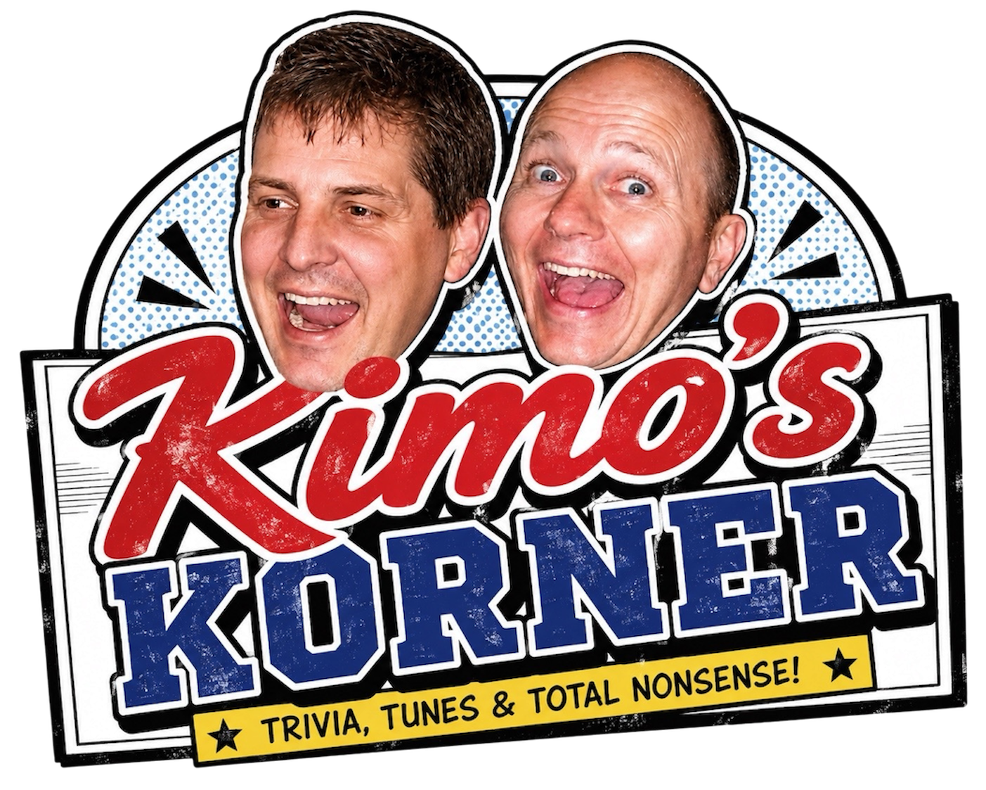 Kimo's Korner — Trivia, Tunes & Total Nonsense
